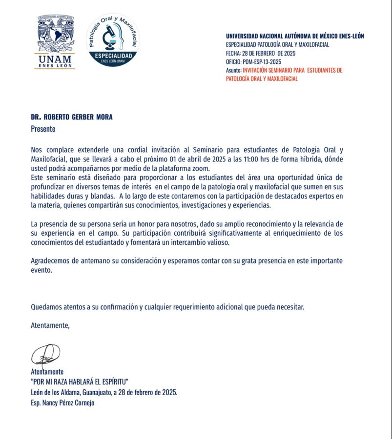 Invitación oficial de la UNAM ENES León al Dr. Roberto Gerber Mora para participar en el Seminario de Patología Oral y Maxilofacial de abril de 2025.